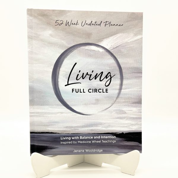 Jenene Wooldridge: Living Full Circle Planner