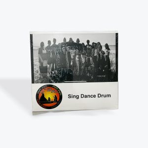 Julie Pellissier-Lush: Sing Dance Drum - Mi'kmaq Heritage Actors CD